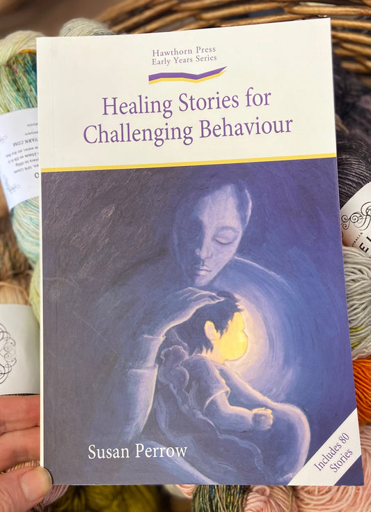 Healing Stories for Challenging Behaviour