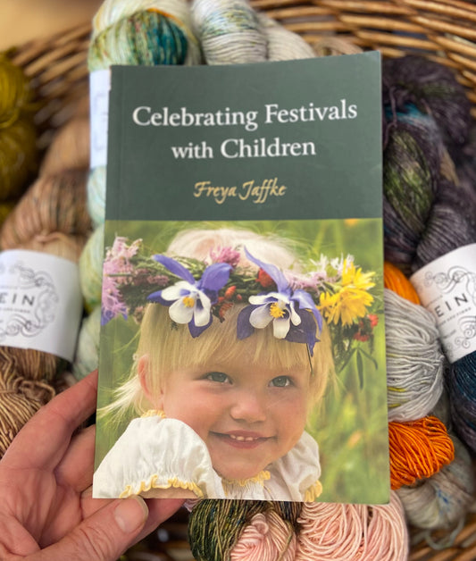 Celebrating festivals with Children - Freya Jaffke