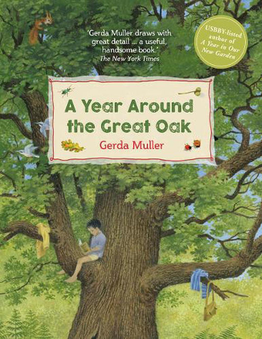 A Year around the Oak Tree - Gerda Muller